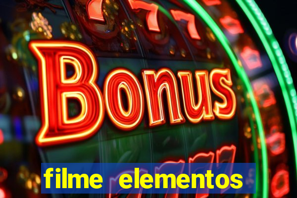 filme elementos completo dublado drive